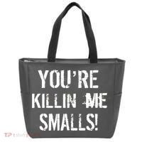 You're Killin Me Smalls! Tote Bag thumb 0