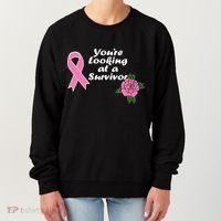 You're Looking At A Survivor Breast Cancer Women's Sweatshirt thumb 0