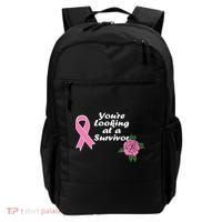 You're Looking At A Survivor Breast Cancer Backpack thumb 0