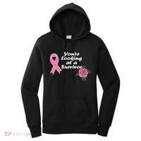 You're Looking At A Survivor Breast Cancer Women's Hoodie thumb 0