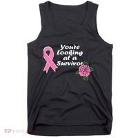 You're Looking At A Survivor Breast Cancer Tank Top thumb 0