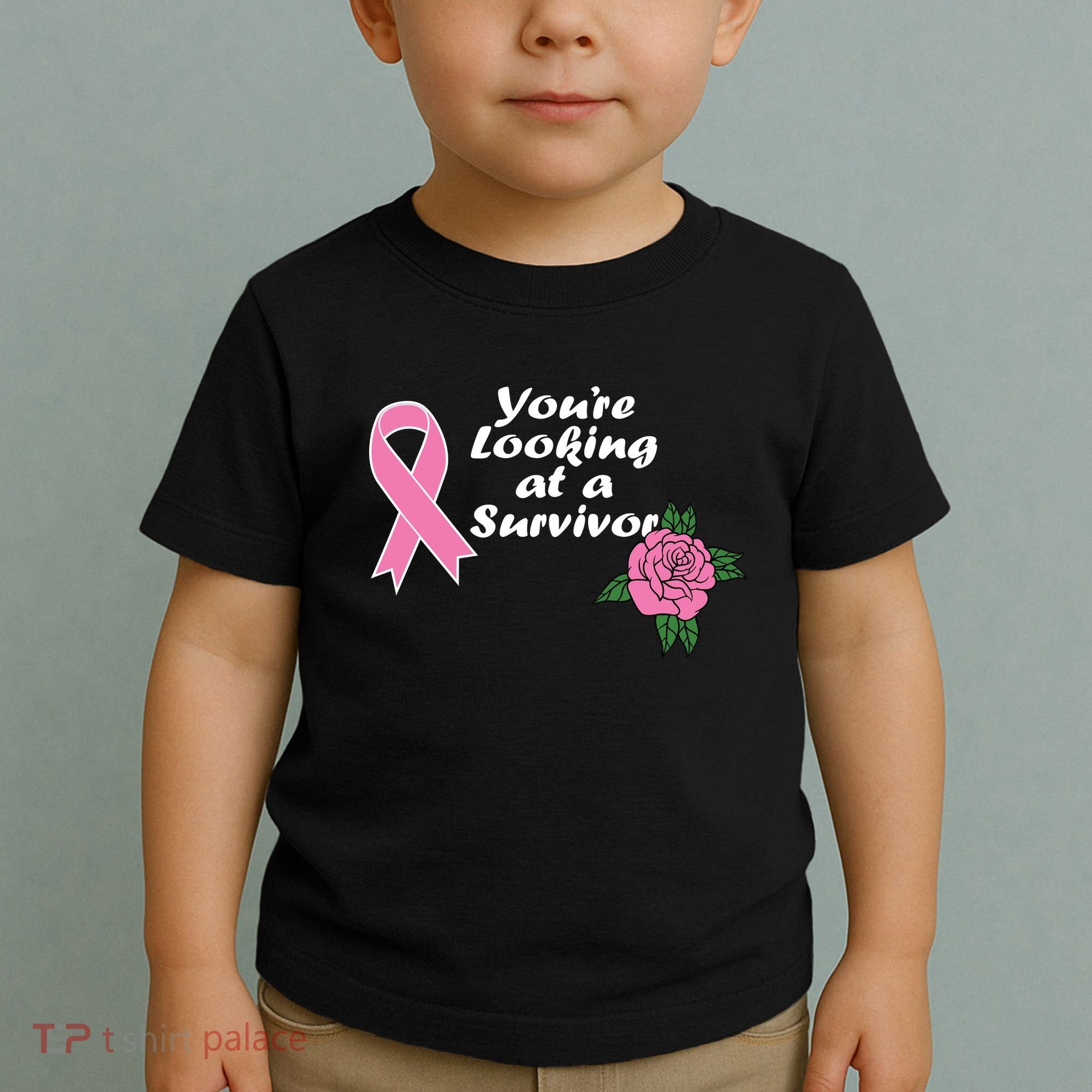 You're Looking At A Survivor Breast Cancer Toddler T-Shirt