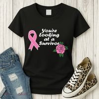 You're Looking At A Survivor Breast Cancer Women's T-Shirt thumb 3