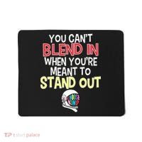 You're Meant To Stand Out Choose Kind Anti Bullying Mousepad thumb 0