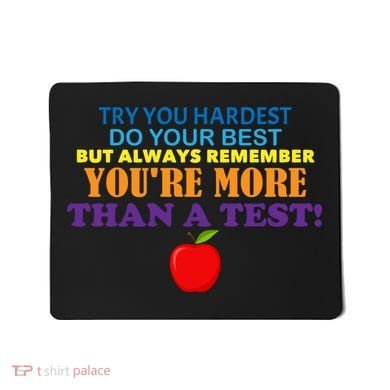 You're More Than A Test Mousepad