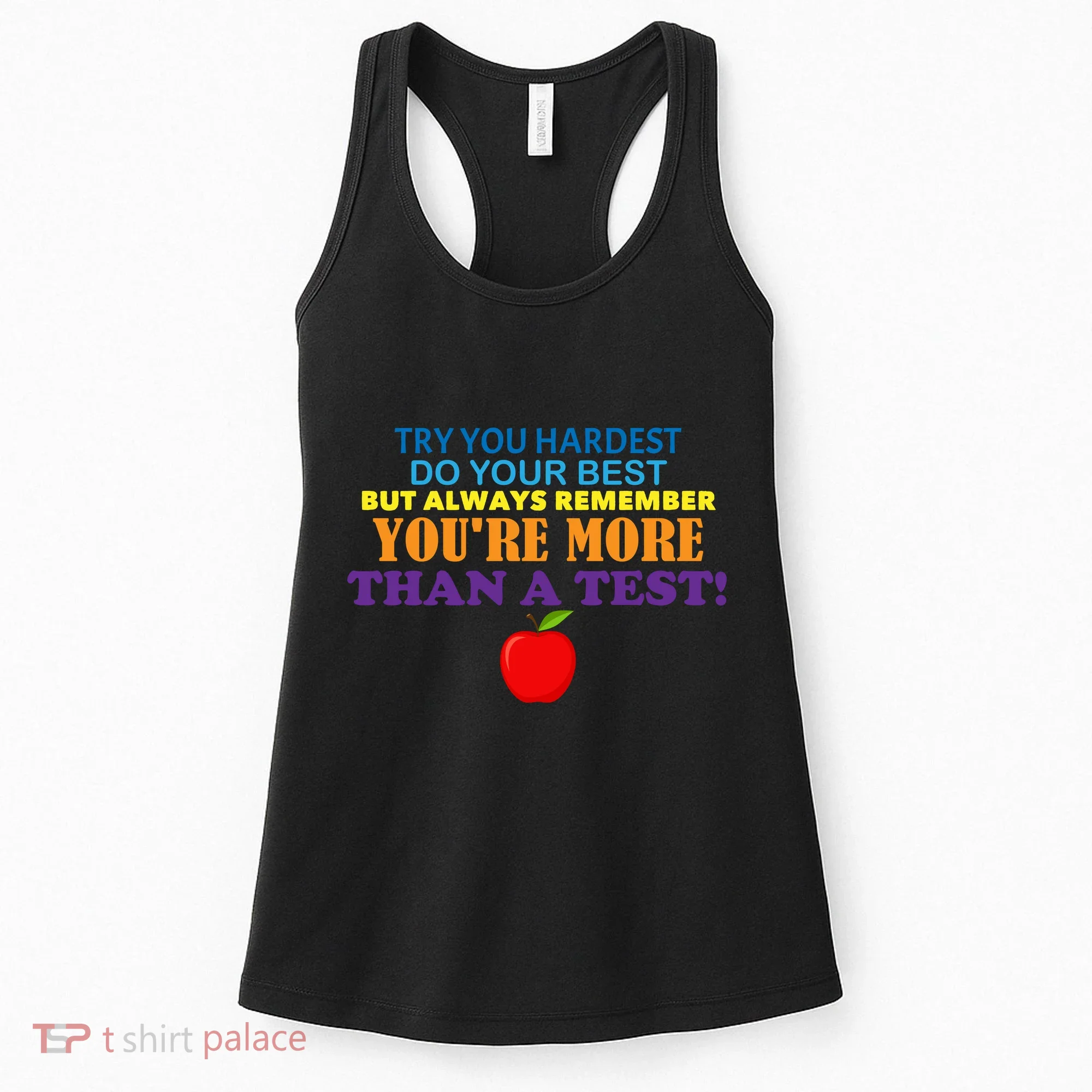 You're More Than A Test Women's Tank Top