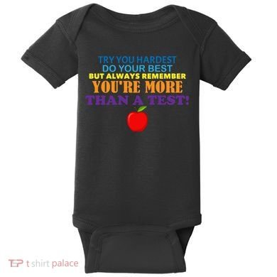 You're More Than A Test Baby Bodysuit