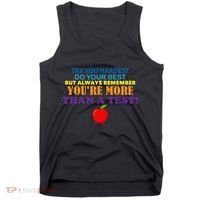 You're More Than A Test Tank Top thumb 0
