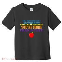 You're More Than A Test Toddler T-Shirt thumb 0