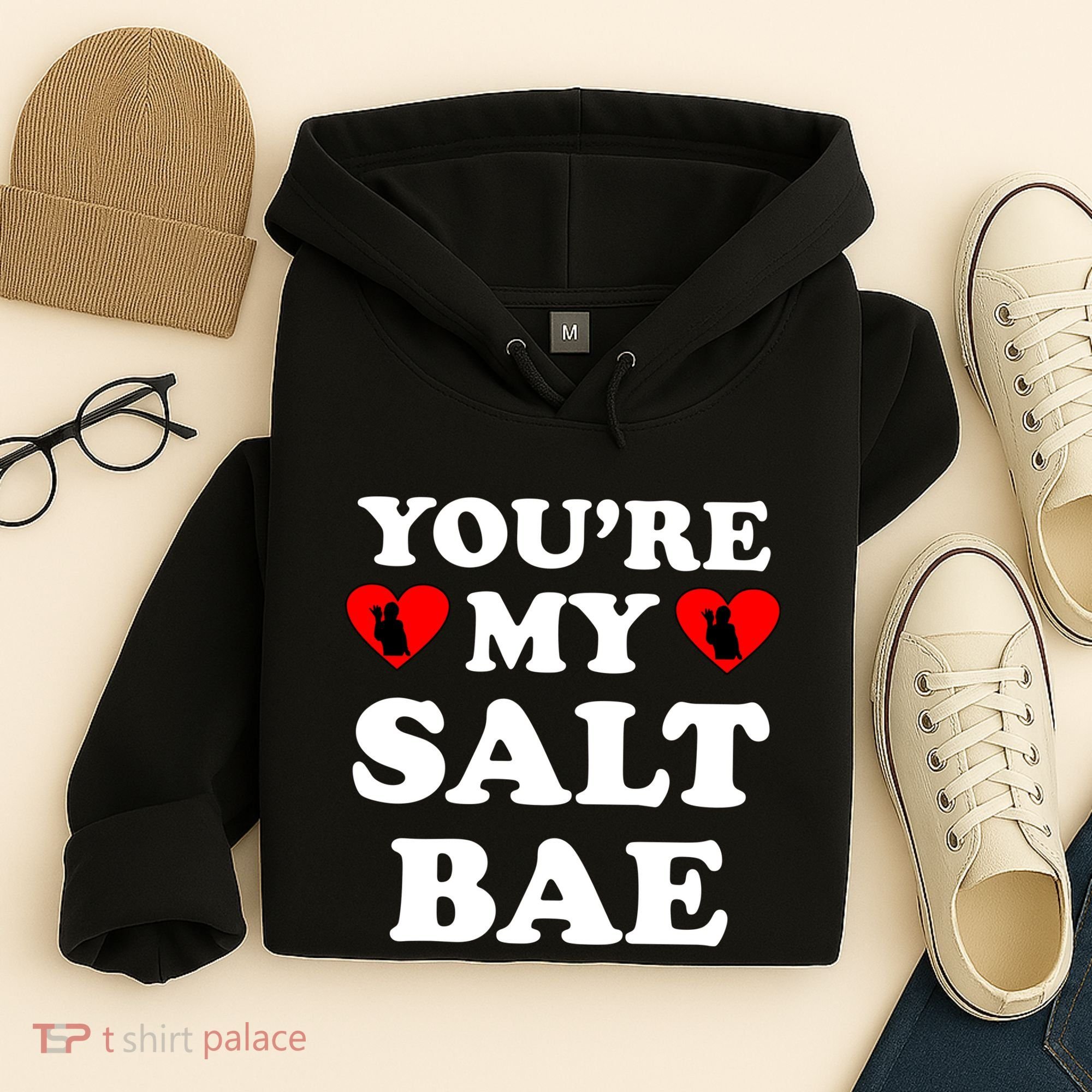 You're My Salt Bae Funny Trending Meme Hoodie