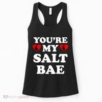 You're My Salt Bae Funny Trending Meme Women's Tank Top thumb 0