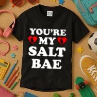 You're My Salt Bae Funny Trending Meme Kids T-Shirt thumb 3