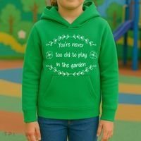 You're Never Too Old To Play In The Garden Kids Hoodie thumb 3