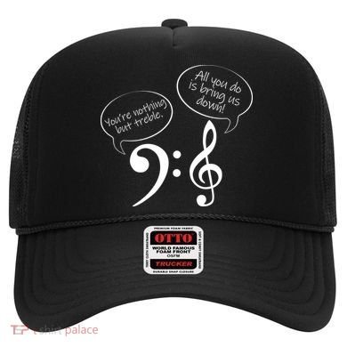 You're Nothing But Treble Hat