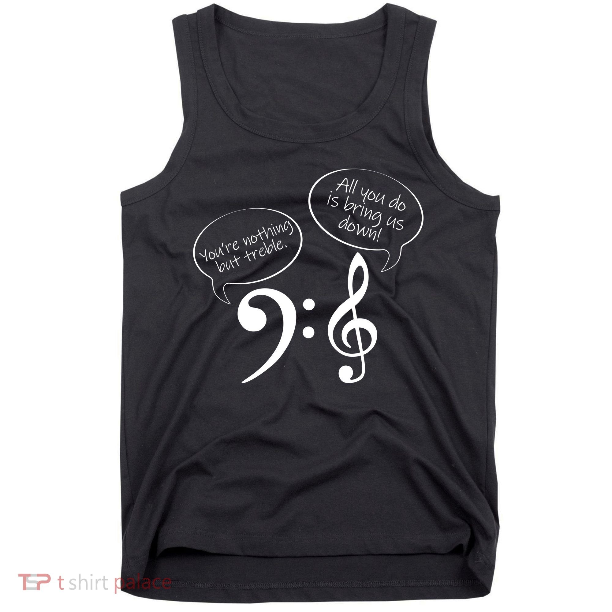 You're Nothing But Treble Tank Top