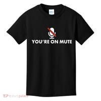 You're On Mute Kids T-Shirt thumb 0