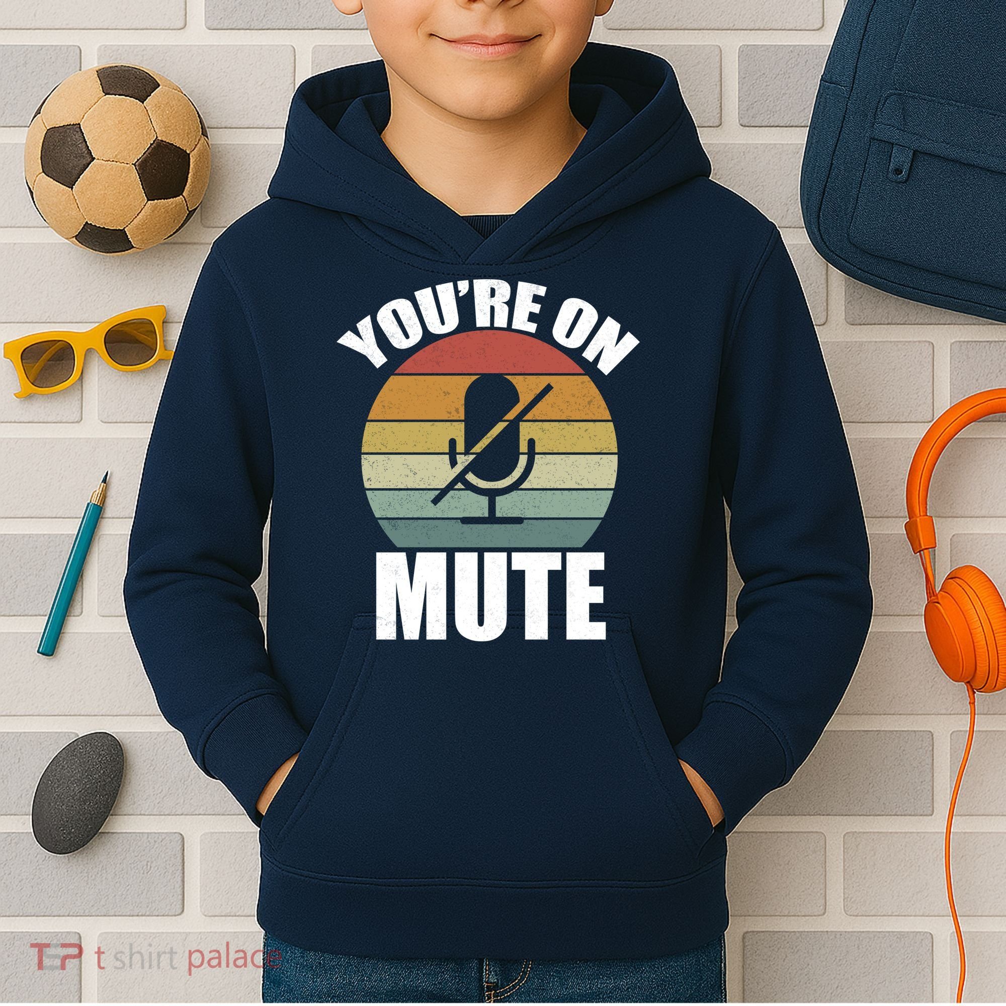 You're On Mute Retro Funny Kids Hoodie
