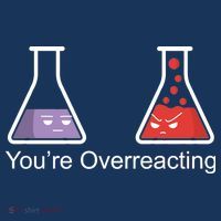 You're Overreacting Funny Chemist Baby Bodysuit thumb 2