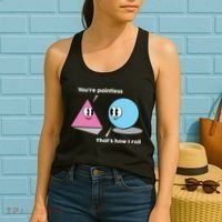 You're Pointless That's How I Roll Women's Tank Top thumb 2