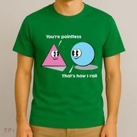 You're Pointless That's How I Roll T-Shirt thumb 3