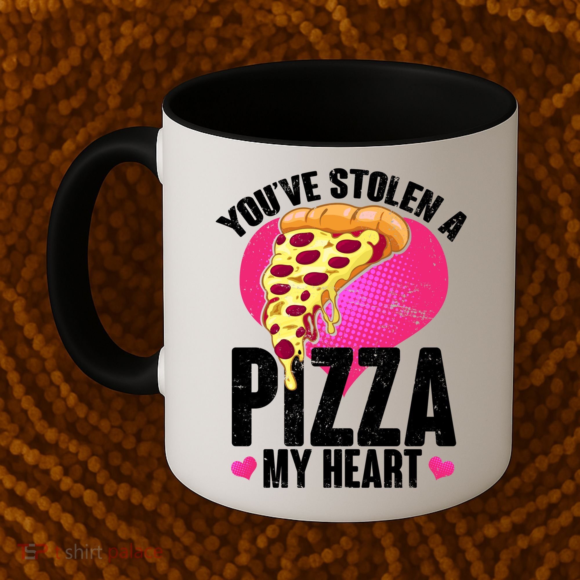 You've Stolen A Pizza My Heart Coffee Mug