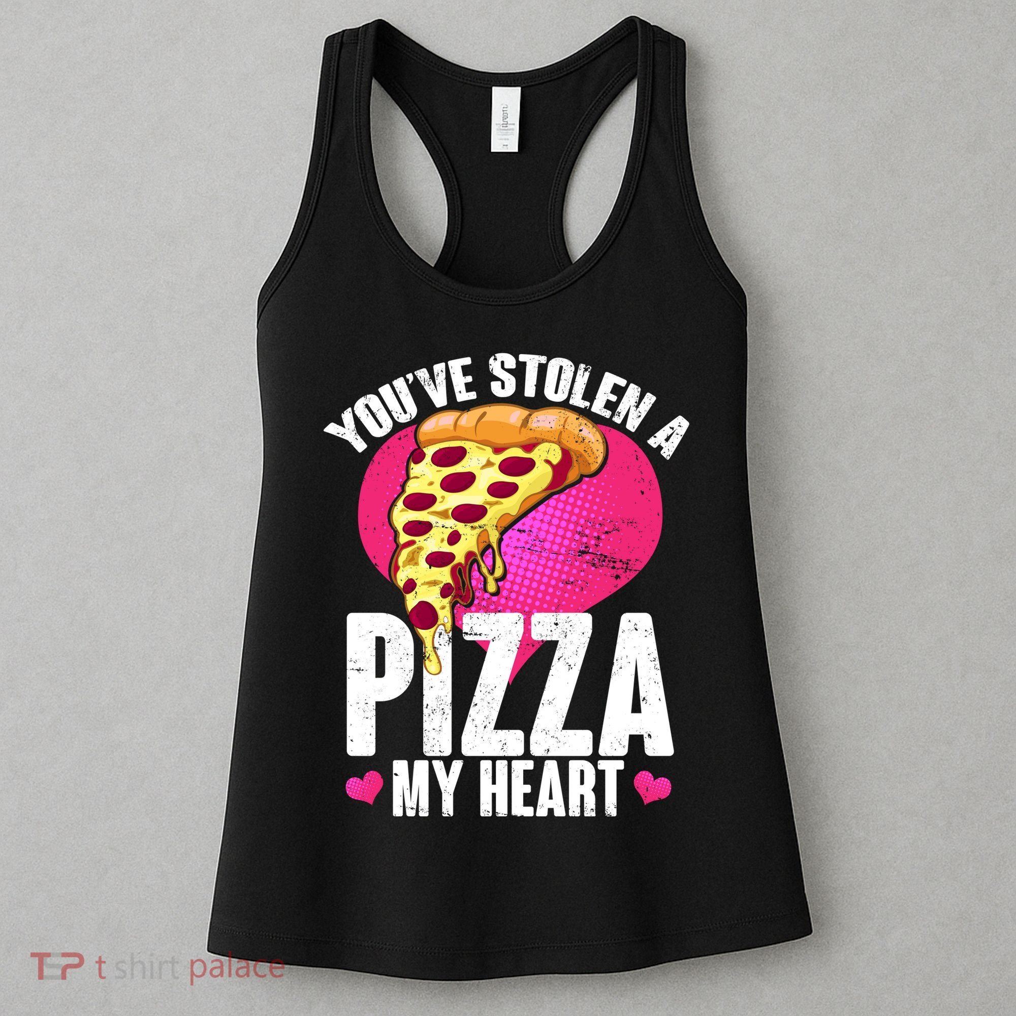 You've Stolen A Pizza My Heart Women's Tank Top