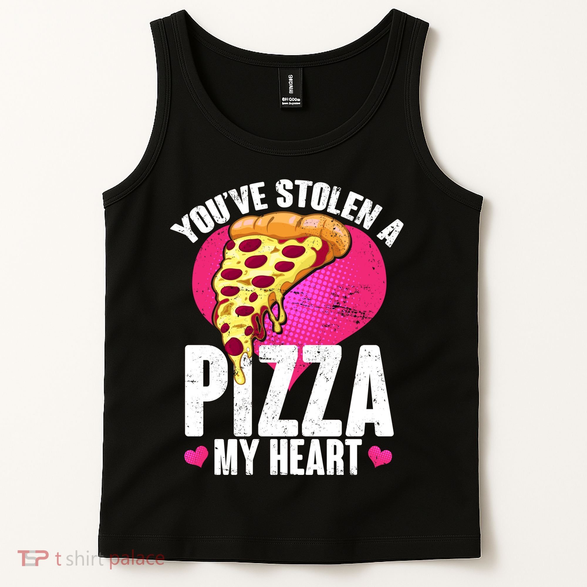 You've Stolen A Pizza My Heart Tank Top
