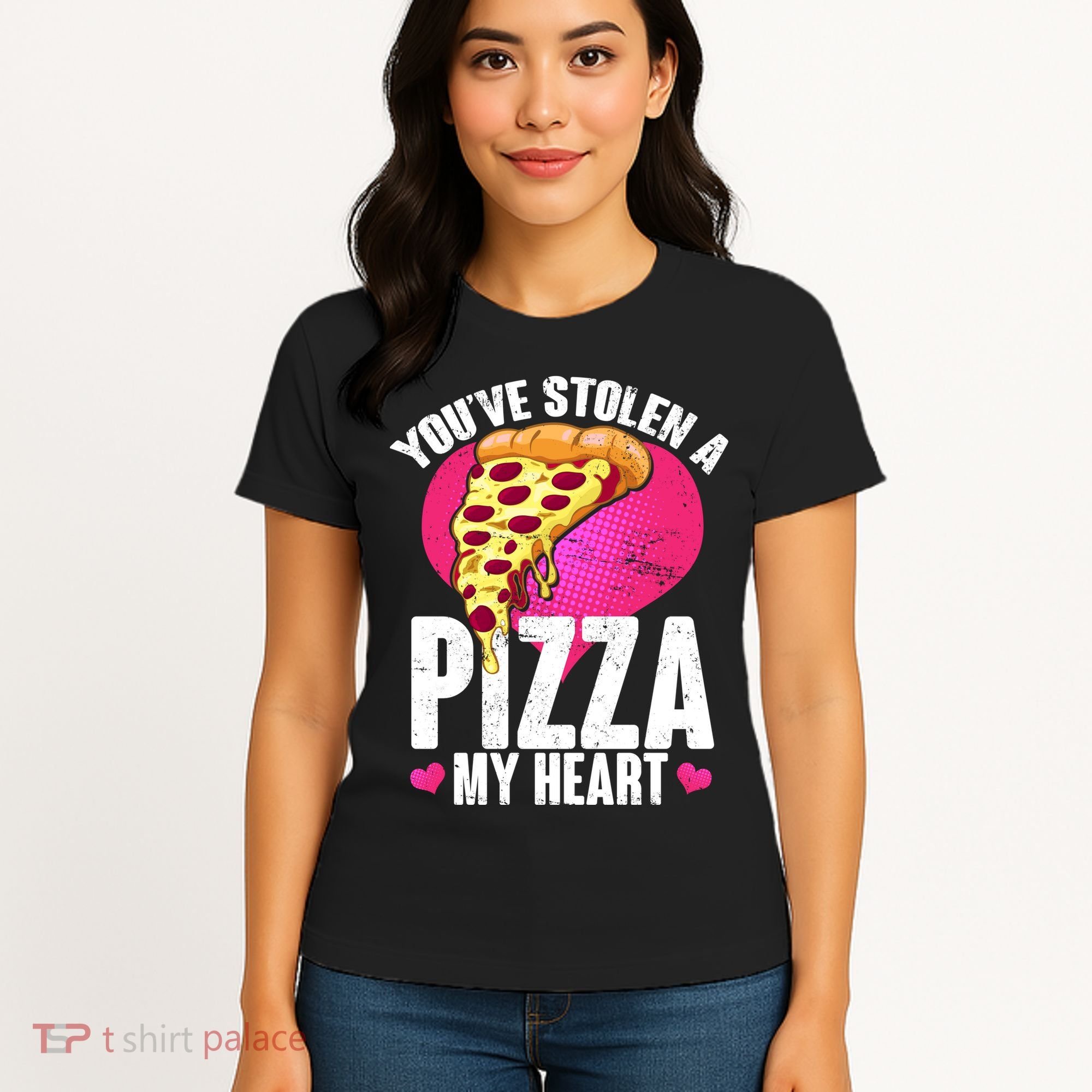You've Stolen A Pizza My Heart Women's T-Shirt