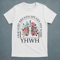 Yahweh Our Very Breath Speaks His Name Floral Lung Flowers T-Shirt thumb 5