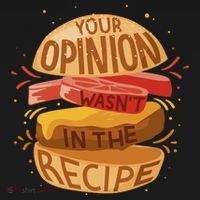 Your Opinion Wasn't In The Recipe Women's Tank Top thumb 5