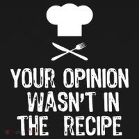 Your Opinion Wasnt In The Recipe Chef Cooking Gift Ornament thumb 1