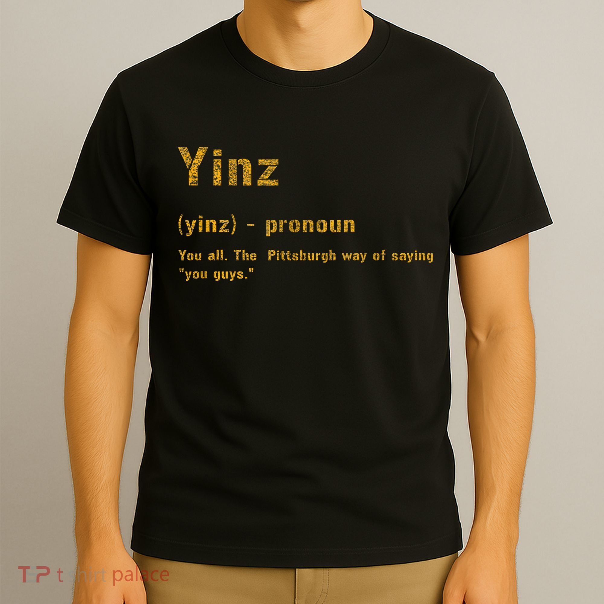 Yinz Pittsburgh 412 Steel City Yinzers Pittsburghese T-Shirt
