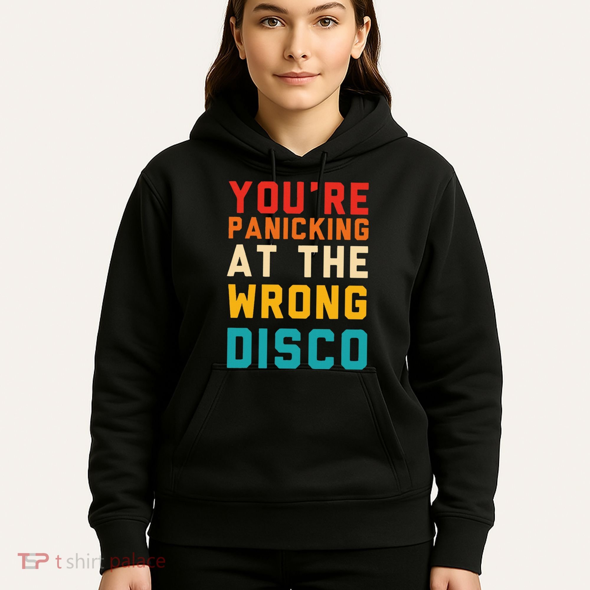 YouRe Panicking At The Wrong Disco Retro Hoodie