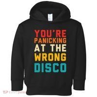 YouRe Panicking At The Wrong Disco Retro Toddler Hoodie thumb 0