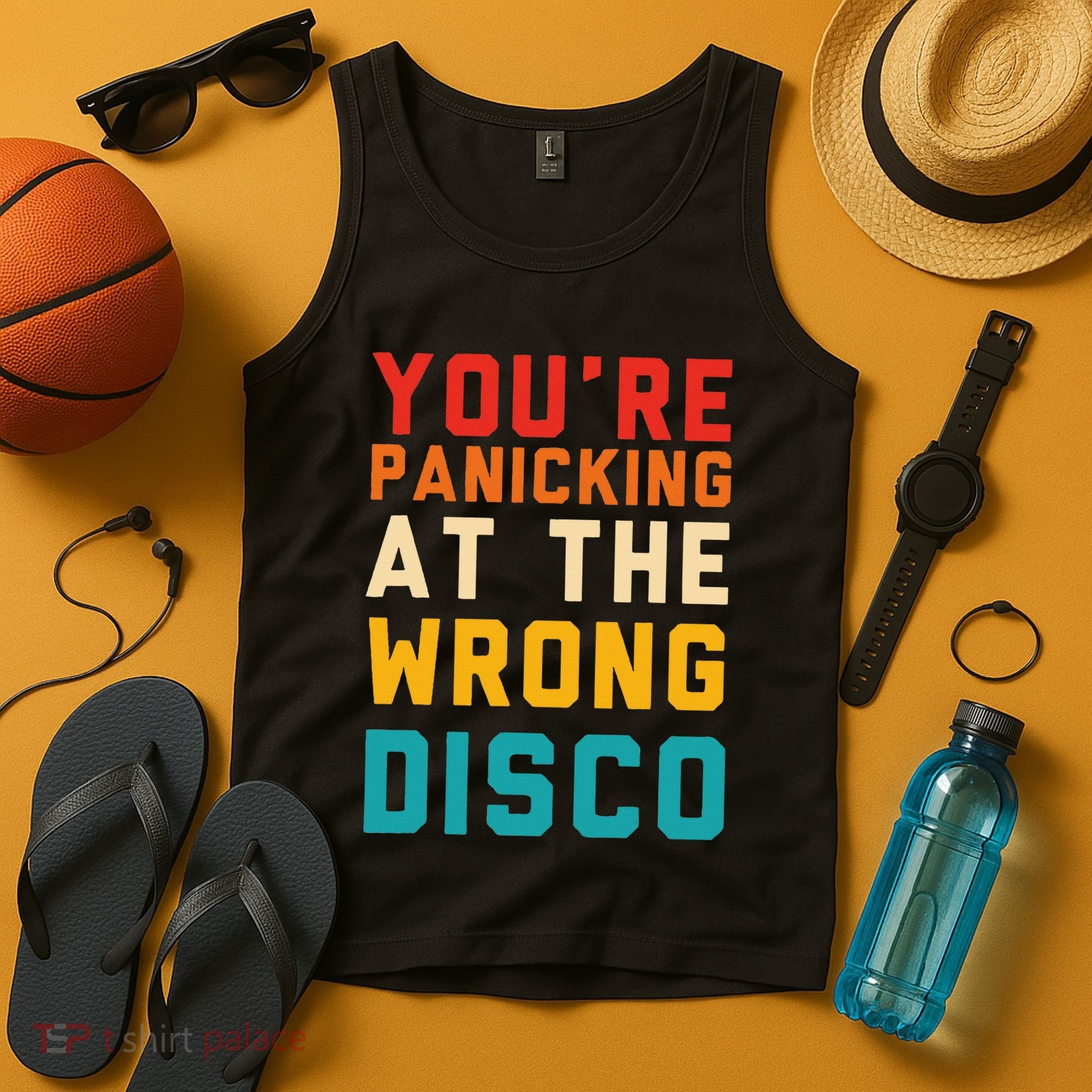 YouRe Panicking At The Wrong Disco Retro Tank Top