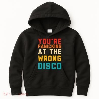YouRe Panicking At The Wrong Disco Retro Kids Hoodie