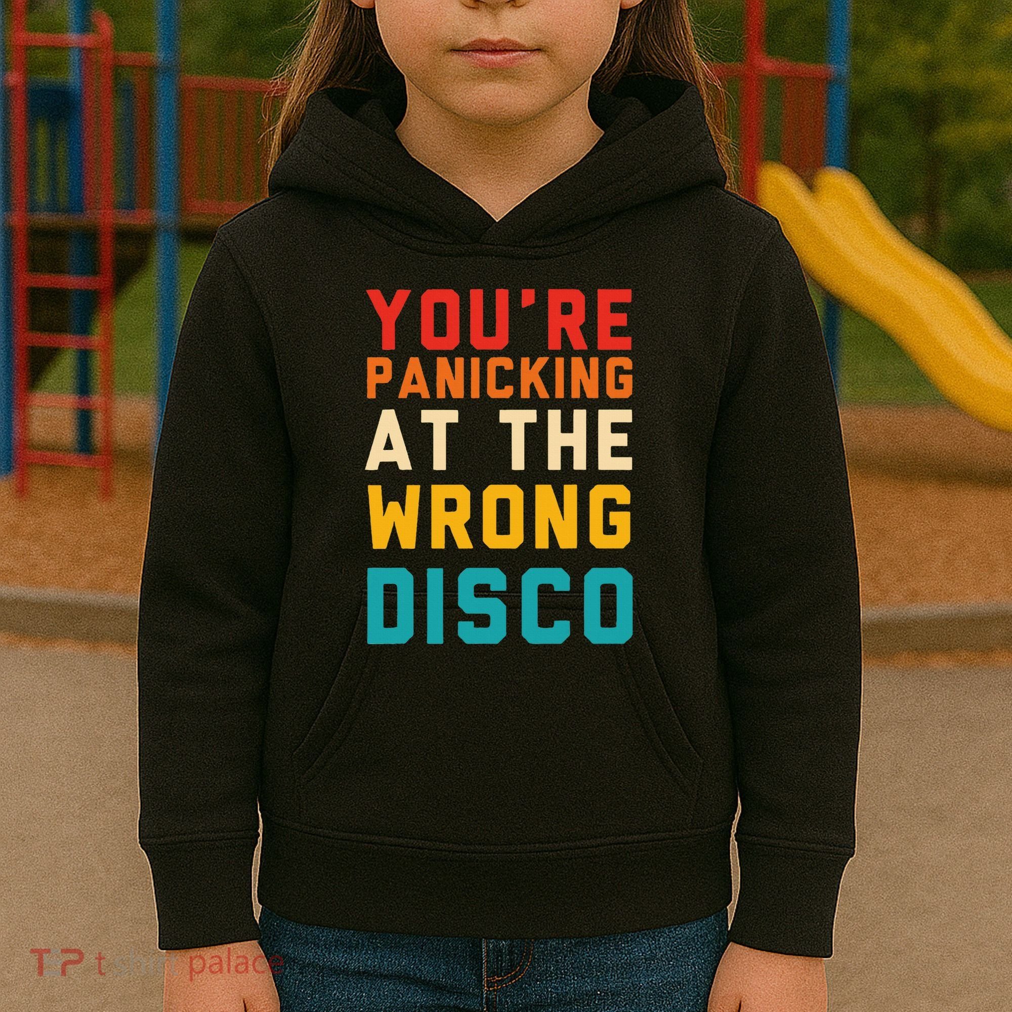 YouRe Panicking At The Wrong Disco Retro Kids Hoodie