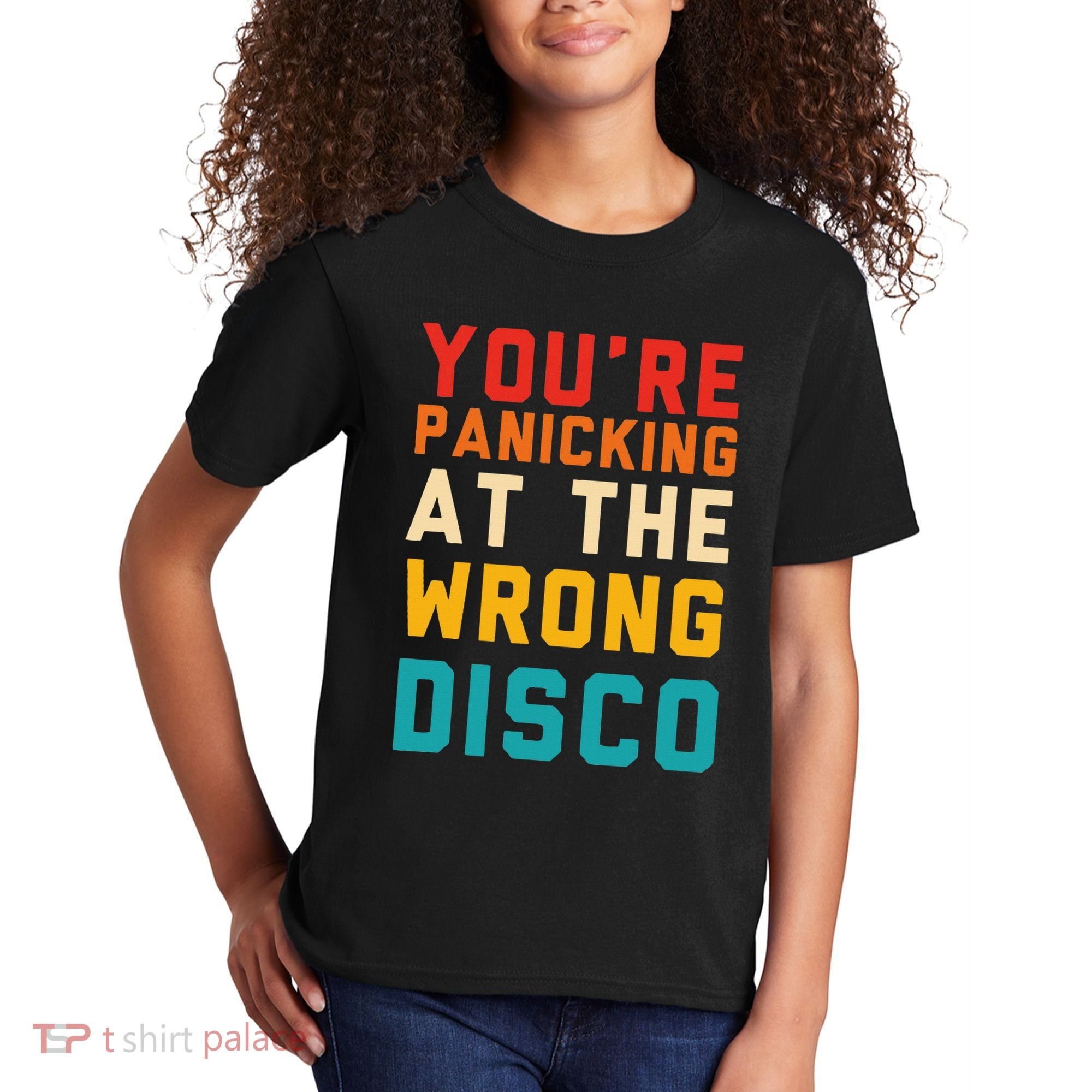 YouRe Panicking At The Wrong Disco Retro Kids T-Shirt