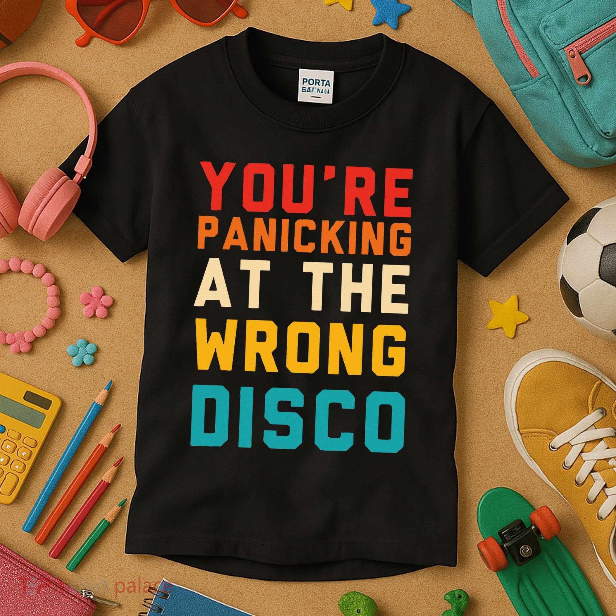 YouRe Panicking At The Wrong Disco Retro Kids T-Shirt