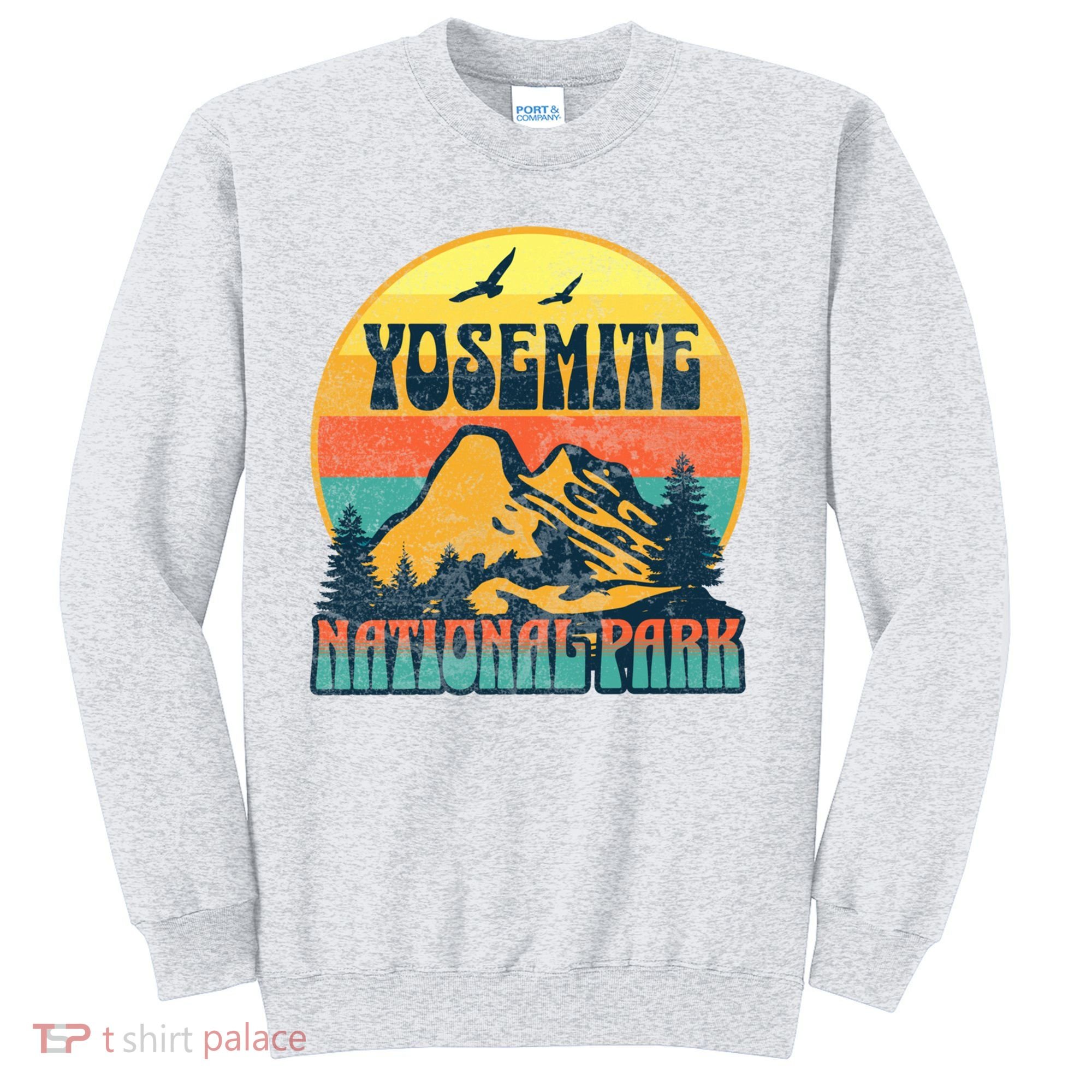 Yosemite Park California Nature Hiking Outdoors Gift Sweatshirt