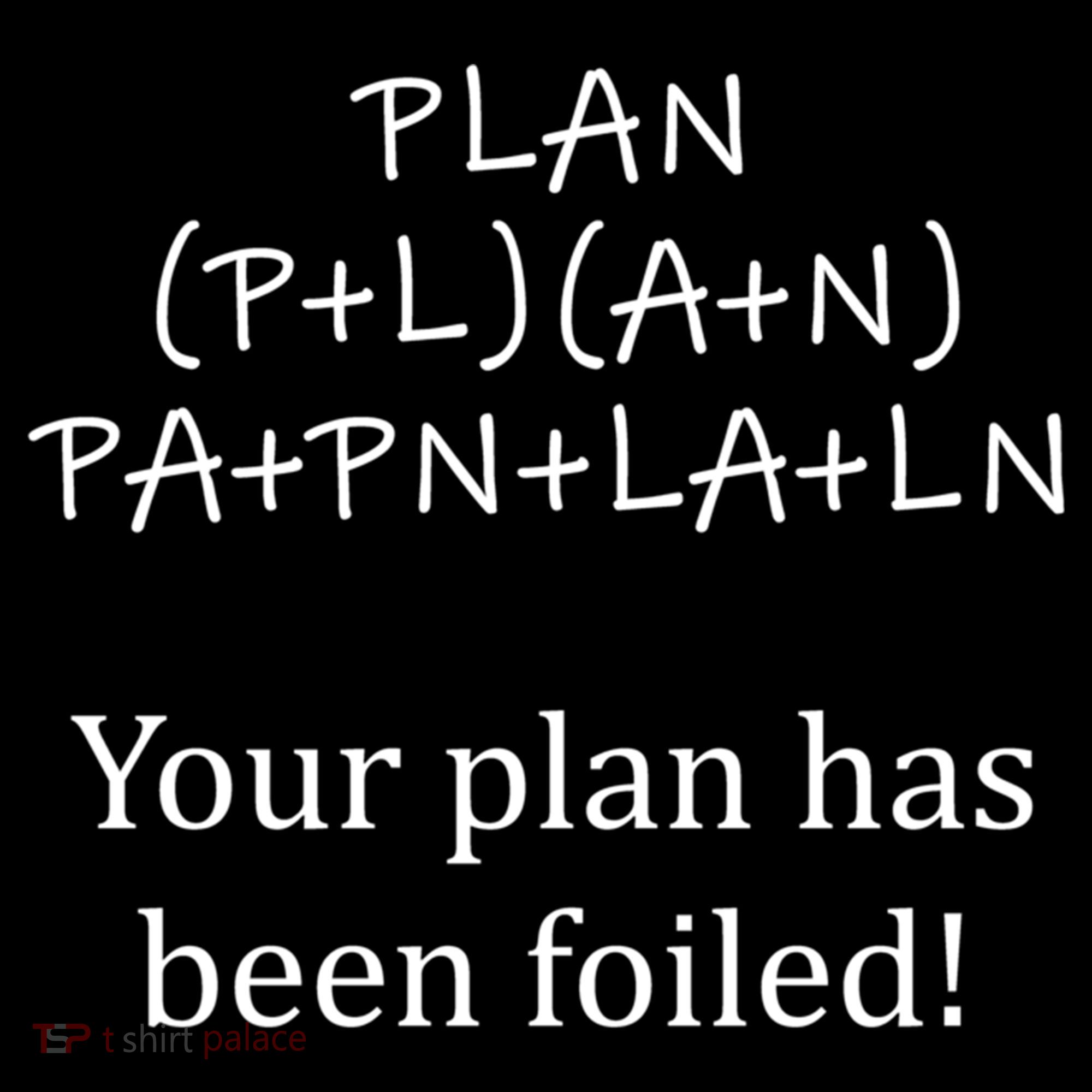 Your Plan Has Been Foiled Funny Math Backpack