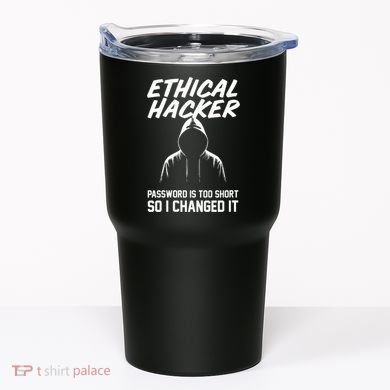 Your Password Is Too Short Ethical Hacker Funny Online Tumbler