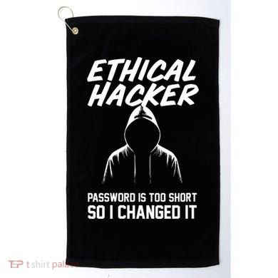 Your Password Is Too Short Ethical Hacker Funny Online Golf Towel