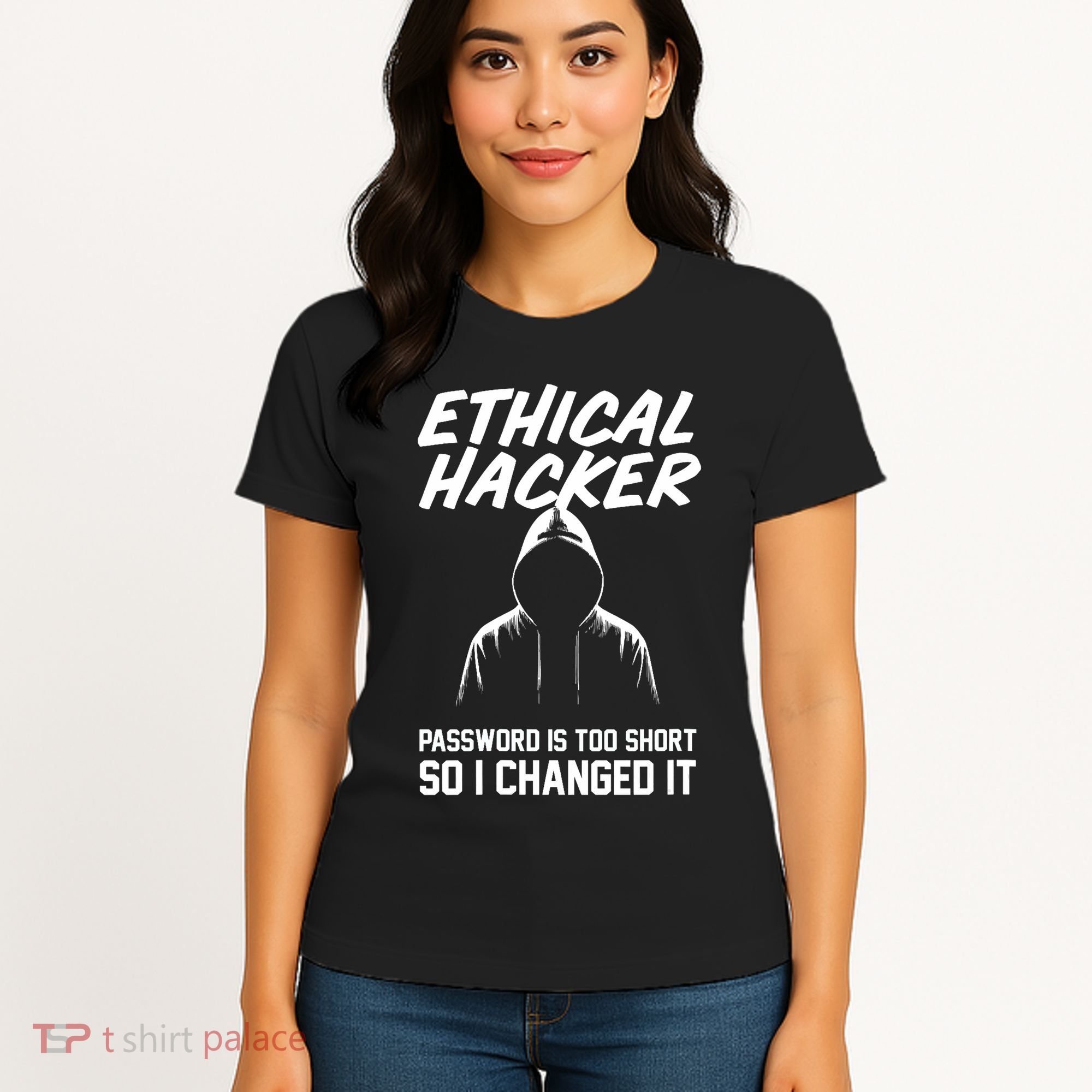 Your Password Is Too Short Ethical Hacker Funny Online Women's T-Shirt