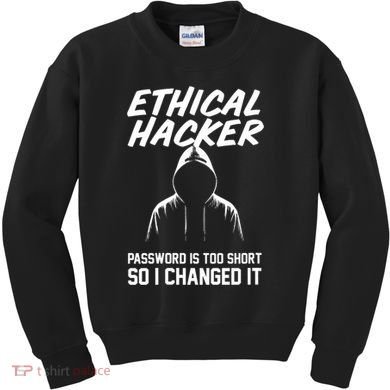 Your Password Is Too Short Ethical Hacker Funny Online Kids Sweatshirt