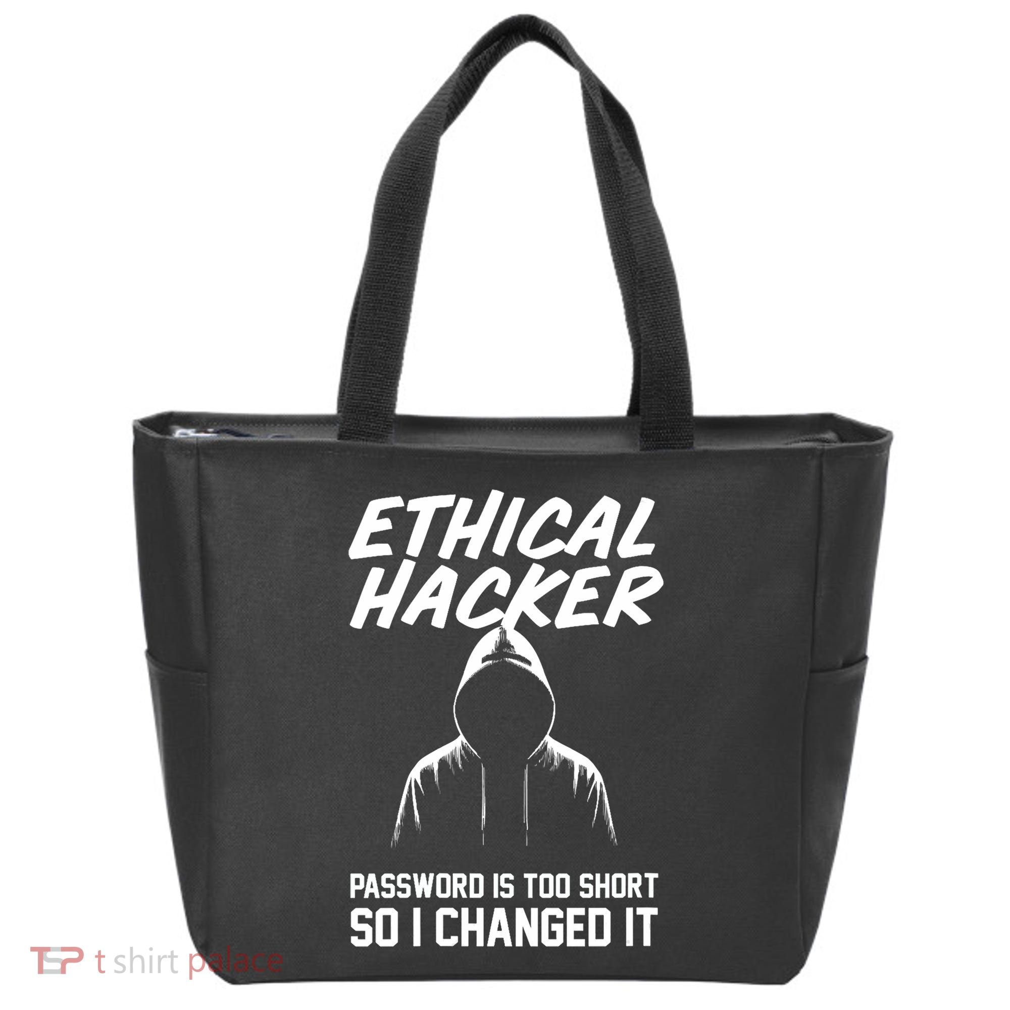 Your Password Is Too Short Ethical Hacker Funny Online Tote Bag