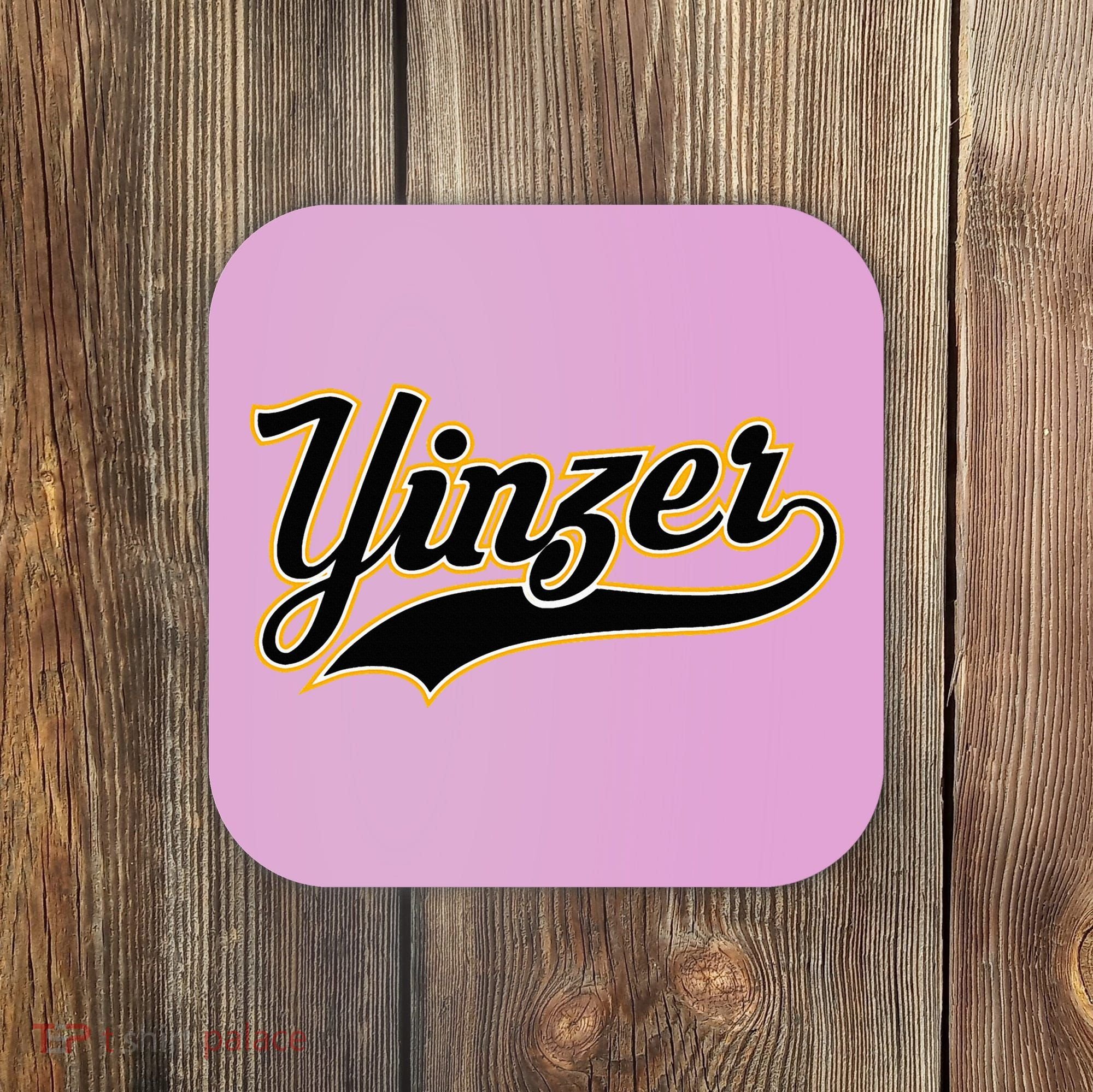 Yinzer Pittsburghese Pittsburgh Pennsylvania Jagoff Pride Coaster