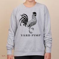 Yard Pimp Rooster King of the Barnyard Women's Sweatshirt thumb 0