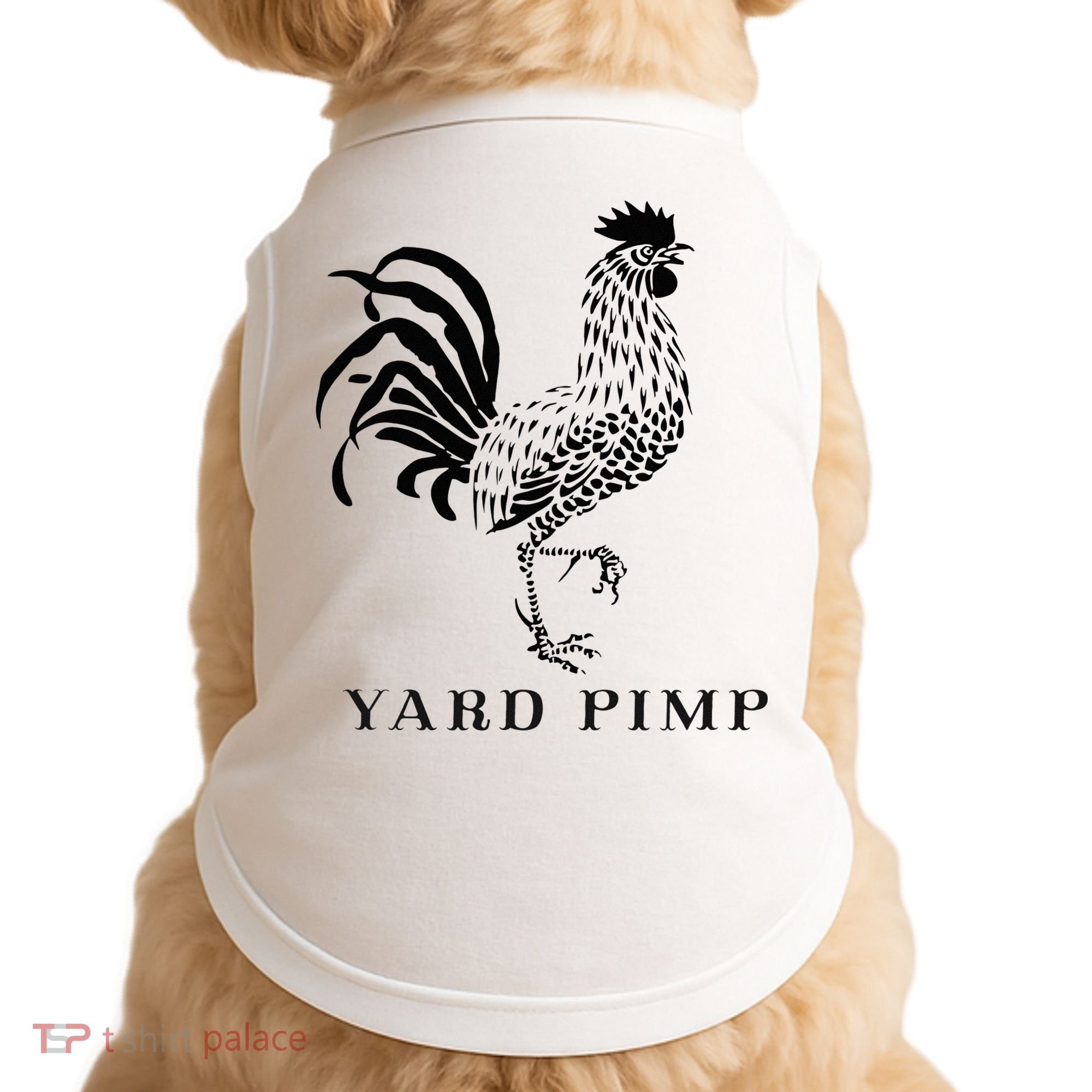Yard Pimp Rooster King of the Barnyard Doggie Tank