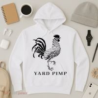 Yard Pimp Rooster King of the Barnyard Hoodie thumb 3